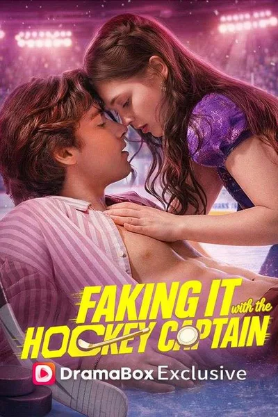 Faking It with the Hockey Captain official series poster